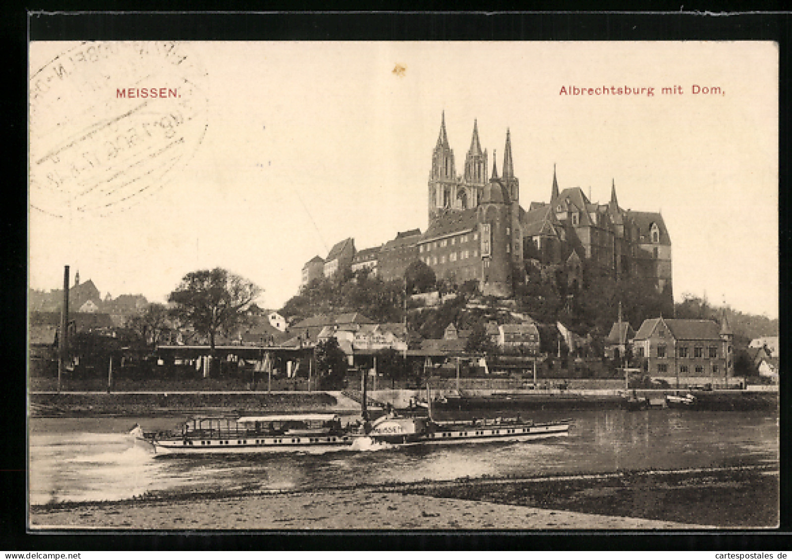 AK Meissen, Albrechtsburg Mit Dom, Elbdampfer Meissen  - Other & Unclassified