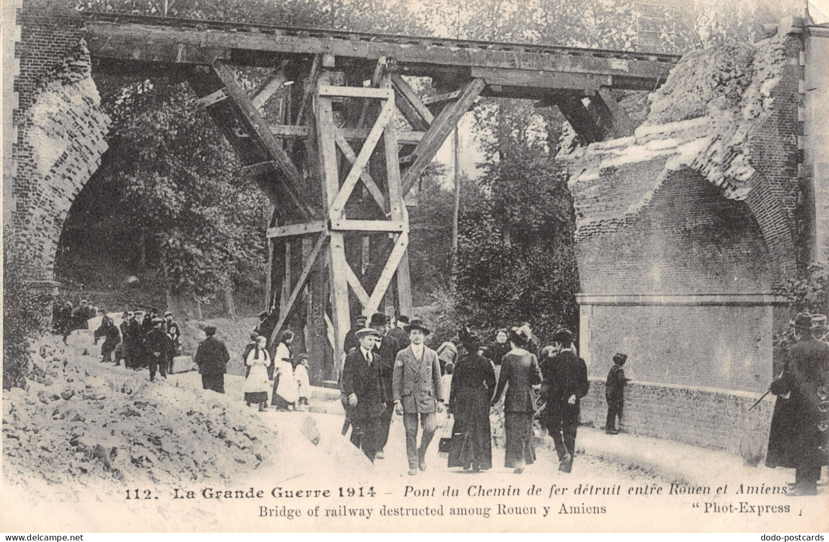 R331383 La Grande Guerre. Bridge Of Railway Destructed Amoug Rouen Y Amiens. Pho - World