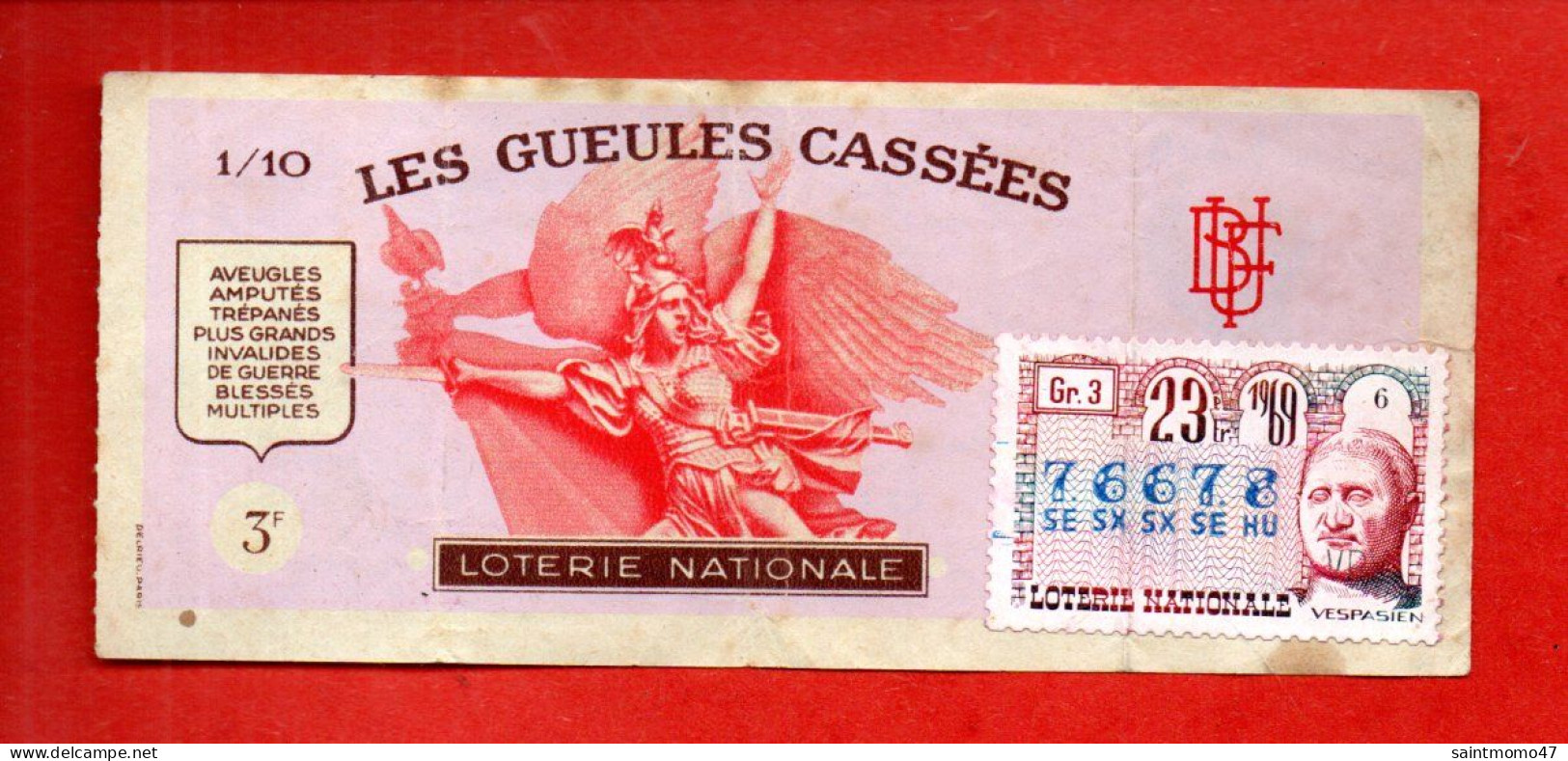 FRANCE . LOTERIE NATIONALE . " LES GUEULES CASSÉES " - Ref. N°13025 - - Lotterielose