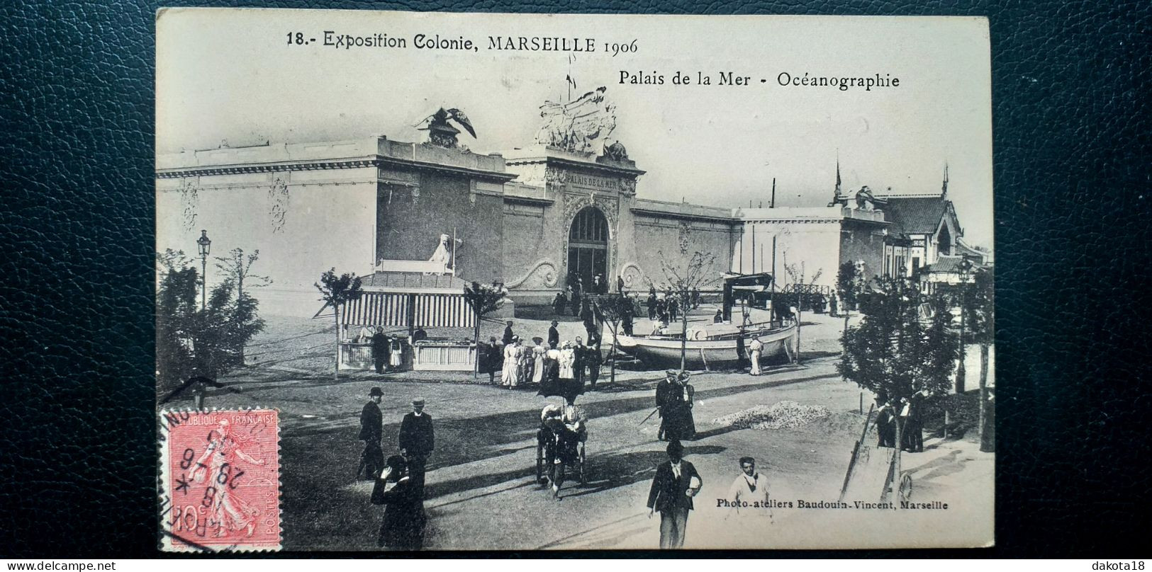 13 , Marseille , Exposition Colonie 1906 , Palais De La Mer -océanographie - Ohne Zuordnung