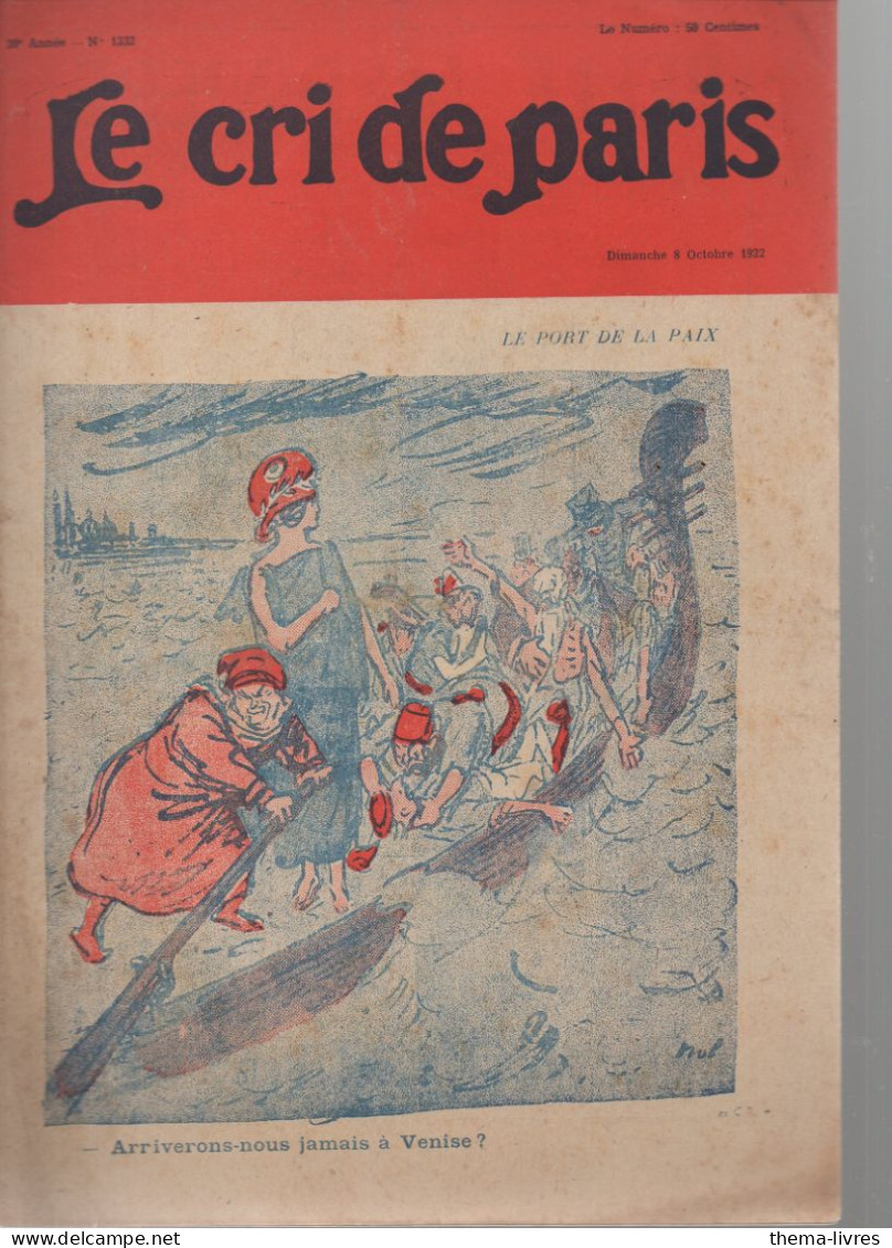 Revue   LE CRI DE PARIS  N° 1332  Octobre 1922  (plat Inf : Papier à Cigarettes ZIGZAG)  (CAT4090 / 1332) - Humour