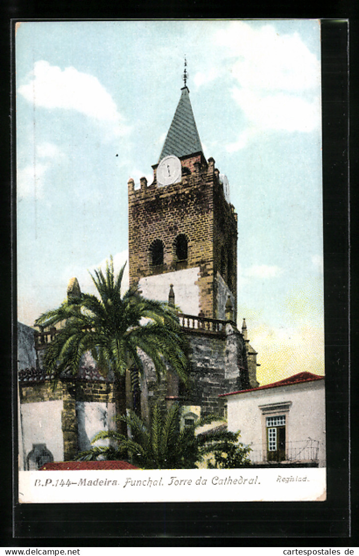 AK Funchal /Madeira, Torre Da Cathedral  - Madeira