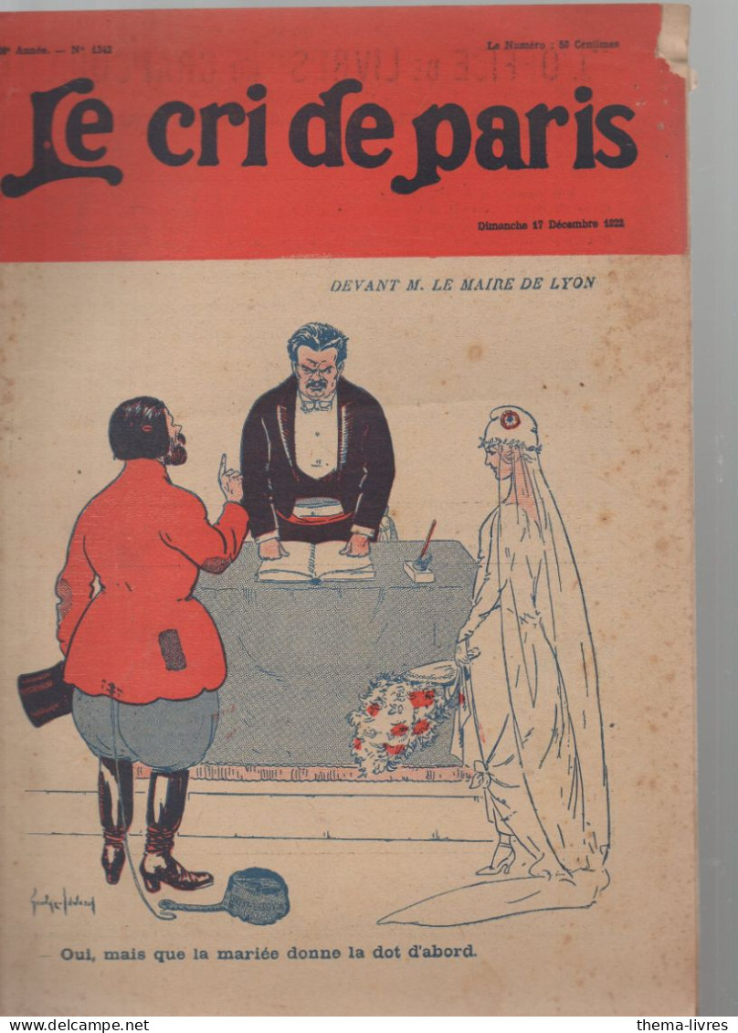 Revue   LE CRI DE PARIS  N° 1342 Decembre 1922   (CAT4090 / 1342) - Humour