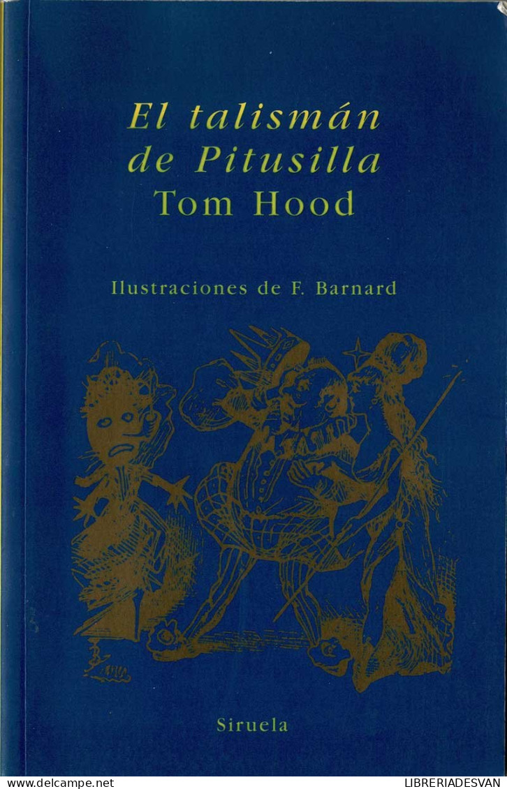 El Talismán De Pitusilla - Tom Hood - Literatuur