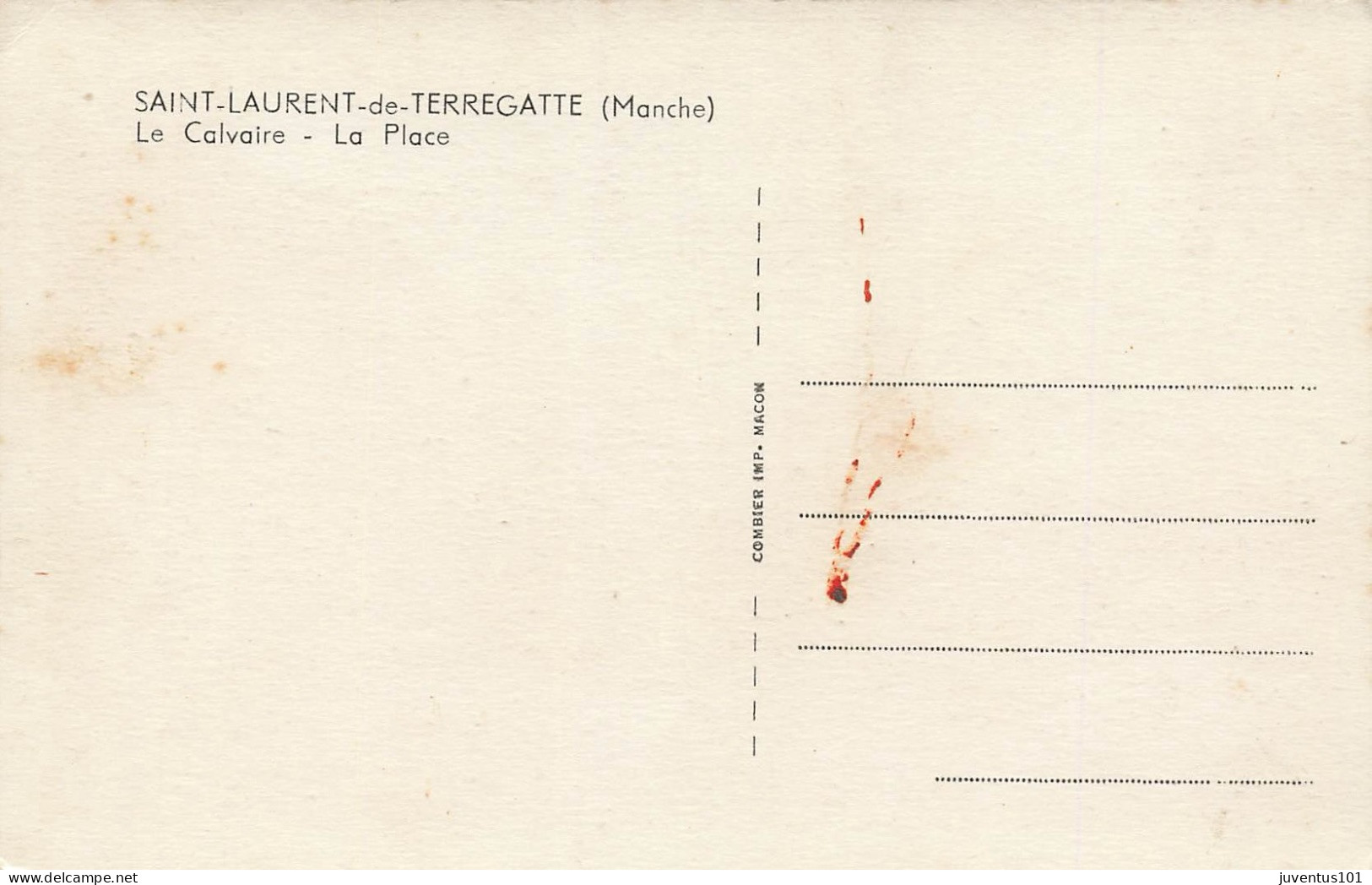 CPA Saint Laurent De Terregatte-Le Calvaire-La Place     L2907 - Otros & Sin Clasificación