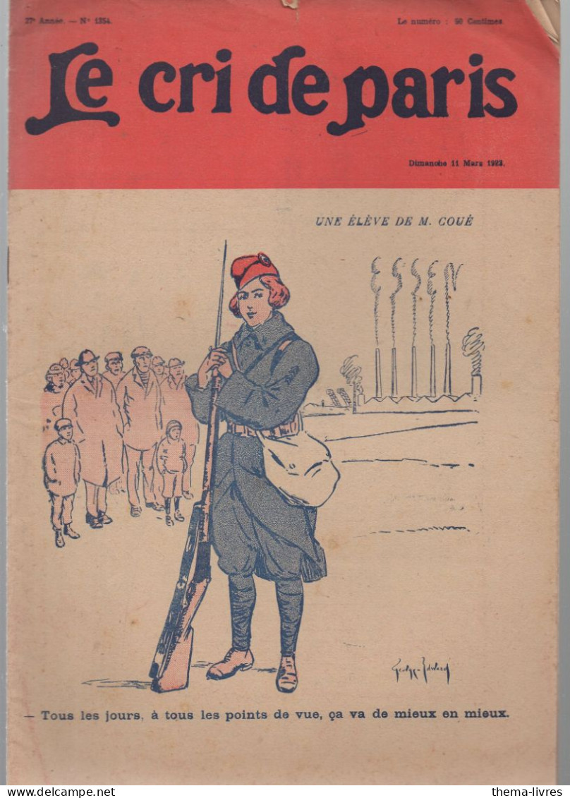 Revue   LE CRI DE PARIS  N° 1354 Mars  1923 (pub Papier à Cigarettes ZIHZAG) (CAT4090 / 1354) - Humour