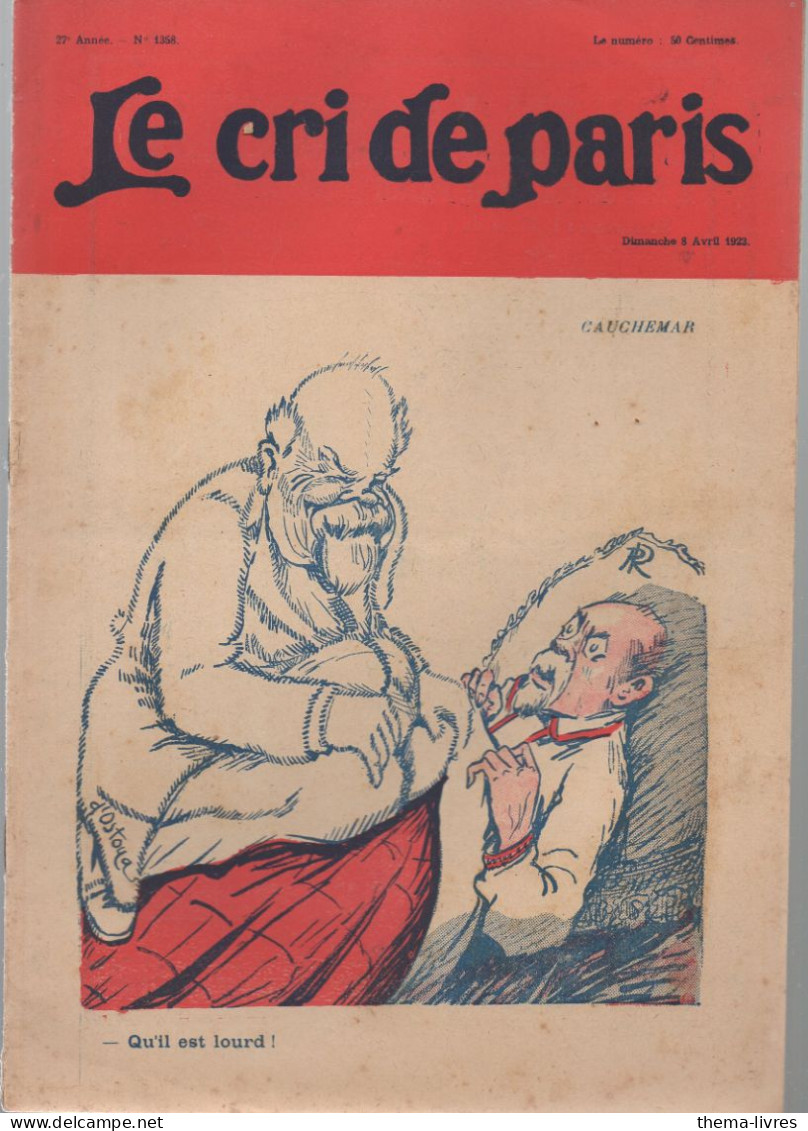 Revue   LE CRI DE PARIS  N° 1358 Avril 1923   (CAT4090 / 1358 - Humour