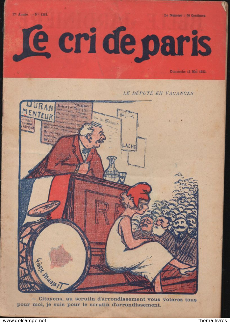 Revue   LE CRI DE PARIS  N° 1363 Mai 1923  (pub  Papier à Cigarettes ZIGZAG Au Plat Inférieur) (CAT4090 / 1363) - Humour