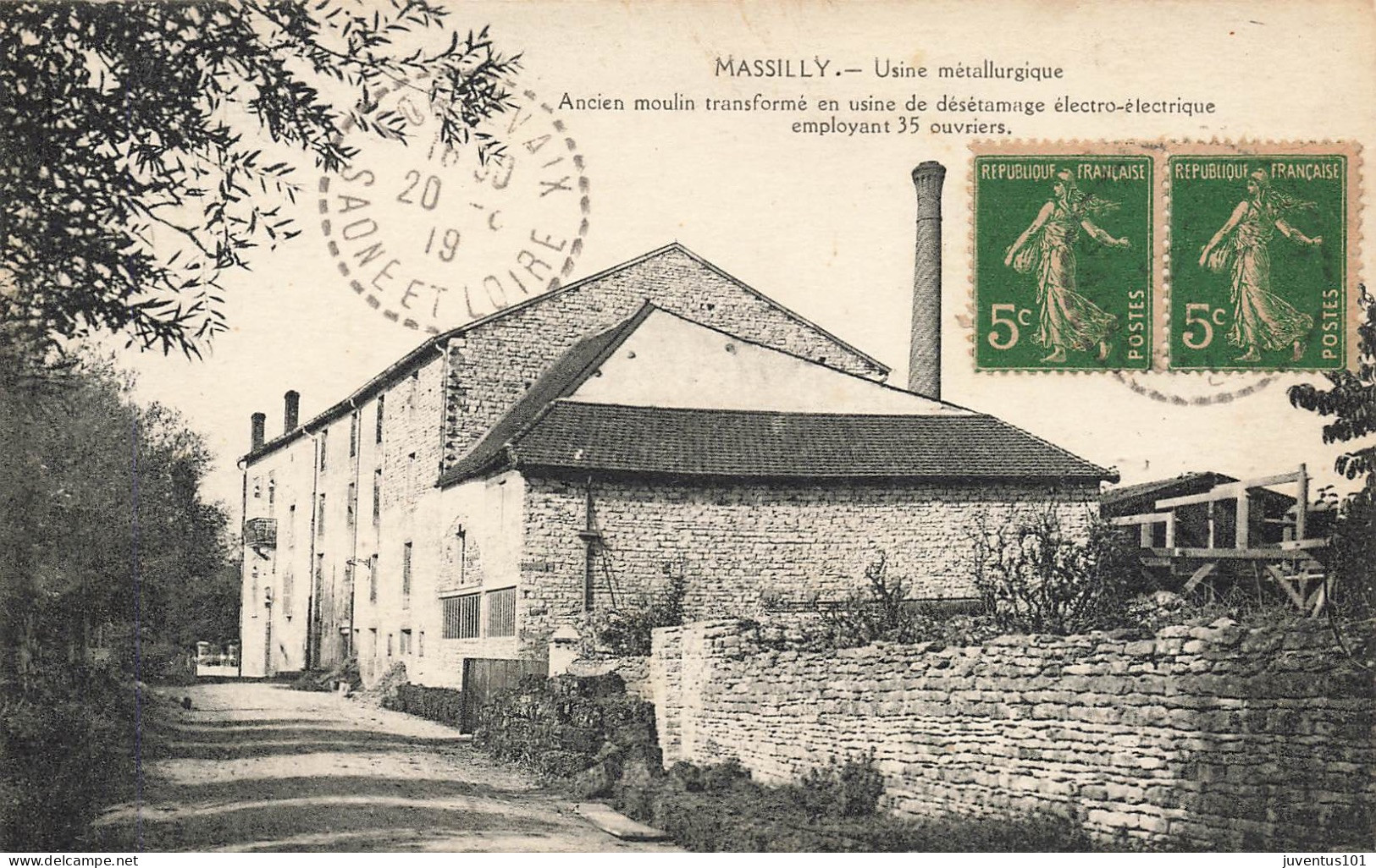 CPA Massilly-Usine Métallurgique-Ancien Moulin-Timbre     L2908 - Andere & Zonder Classificatie