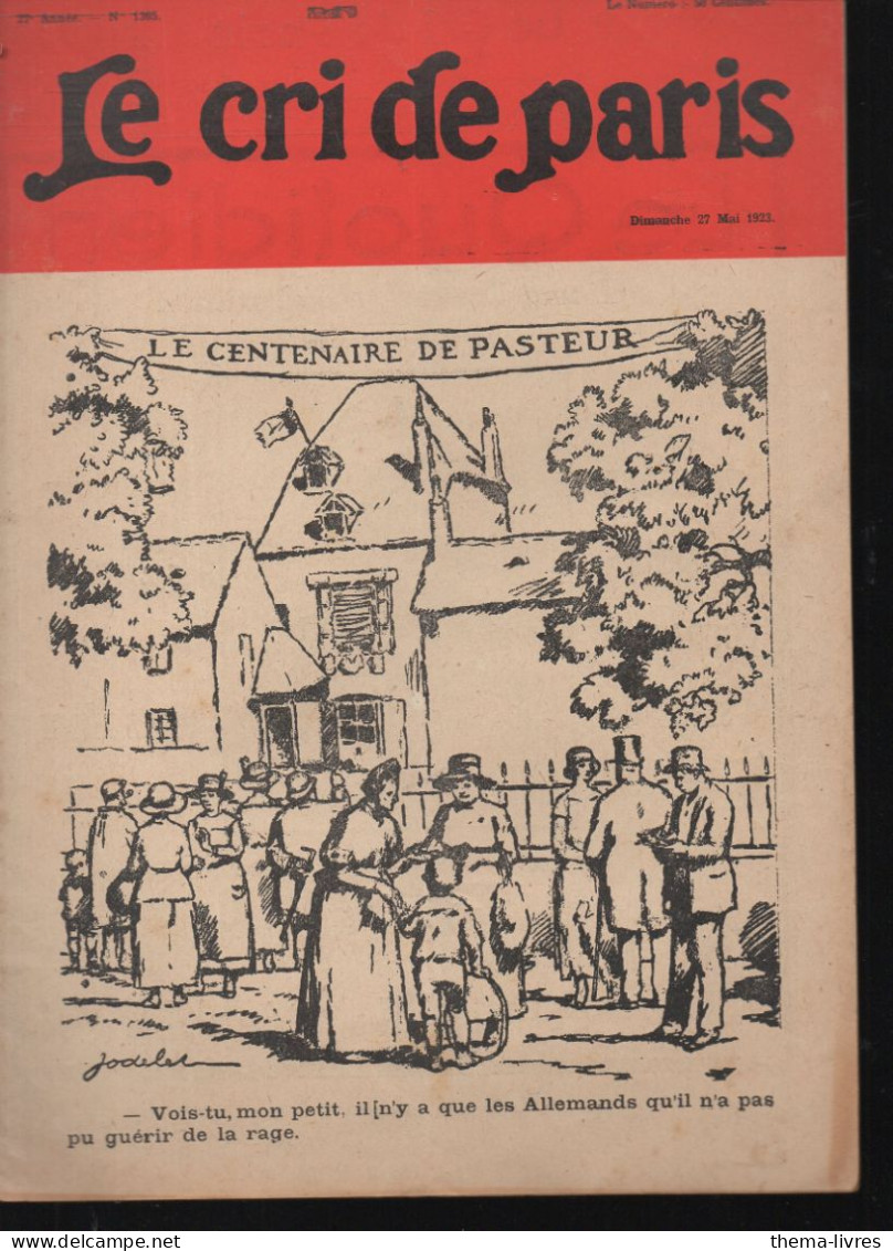 Revue   LE CRI DE PARIS  N° 1365 Mai 1923   (CAT4090 / 1365) - Humor