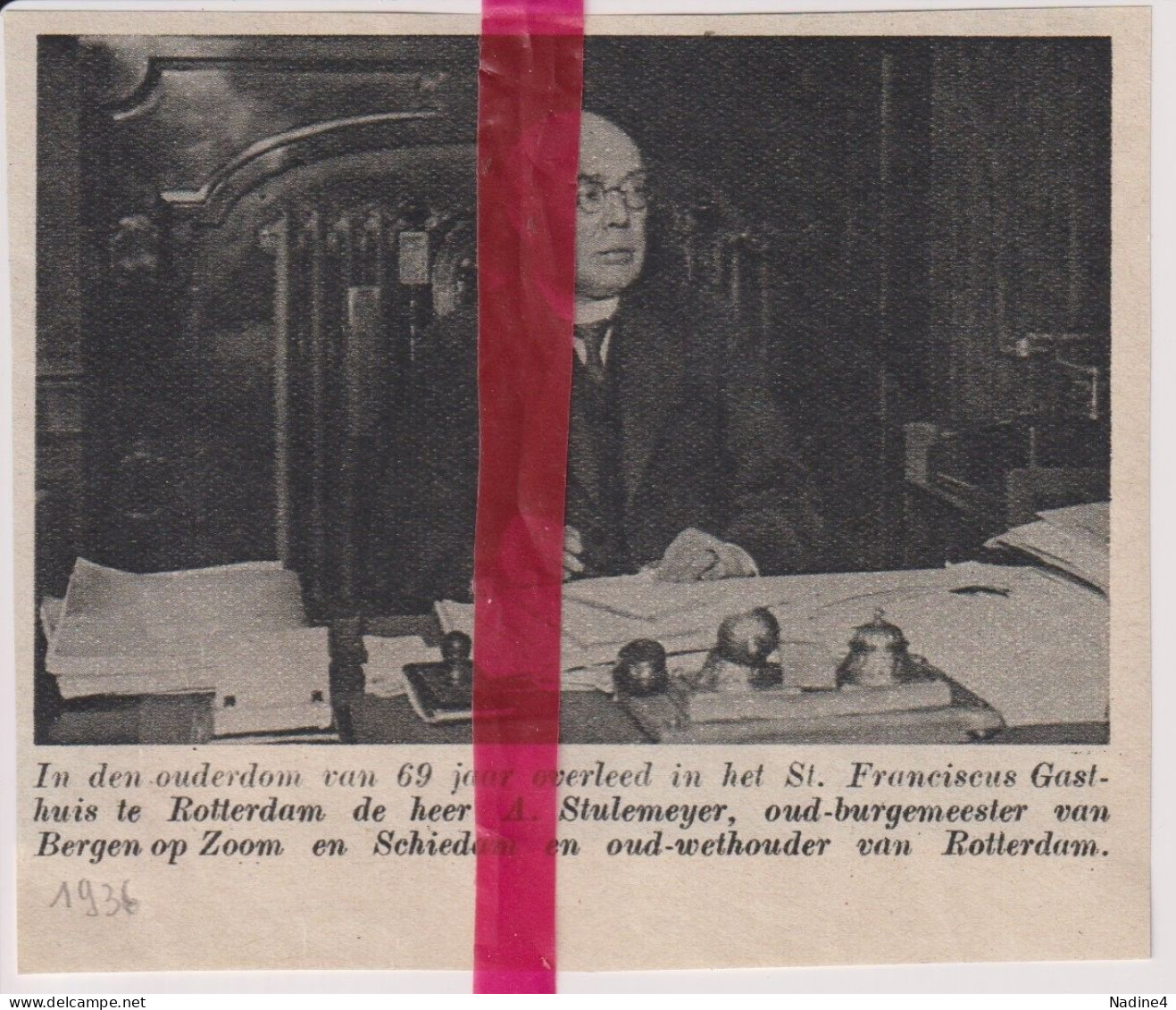 Rotterdam - Overlijden Burgemeester Bergen Op Zoom , Dhr Stulemeyer - Orig. Knipsel Coupure Tijdschrift Magazine - 1936 - Ohne Zuordnung