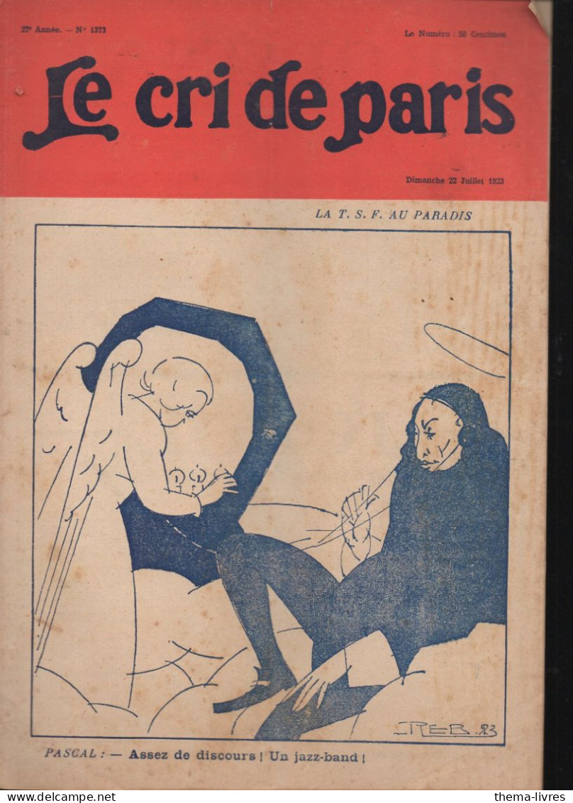 Revue   LE CRI DE PARIS  N° 1373  Juillet  1923      (CAT4090 / 1373) - Humor