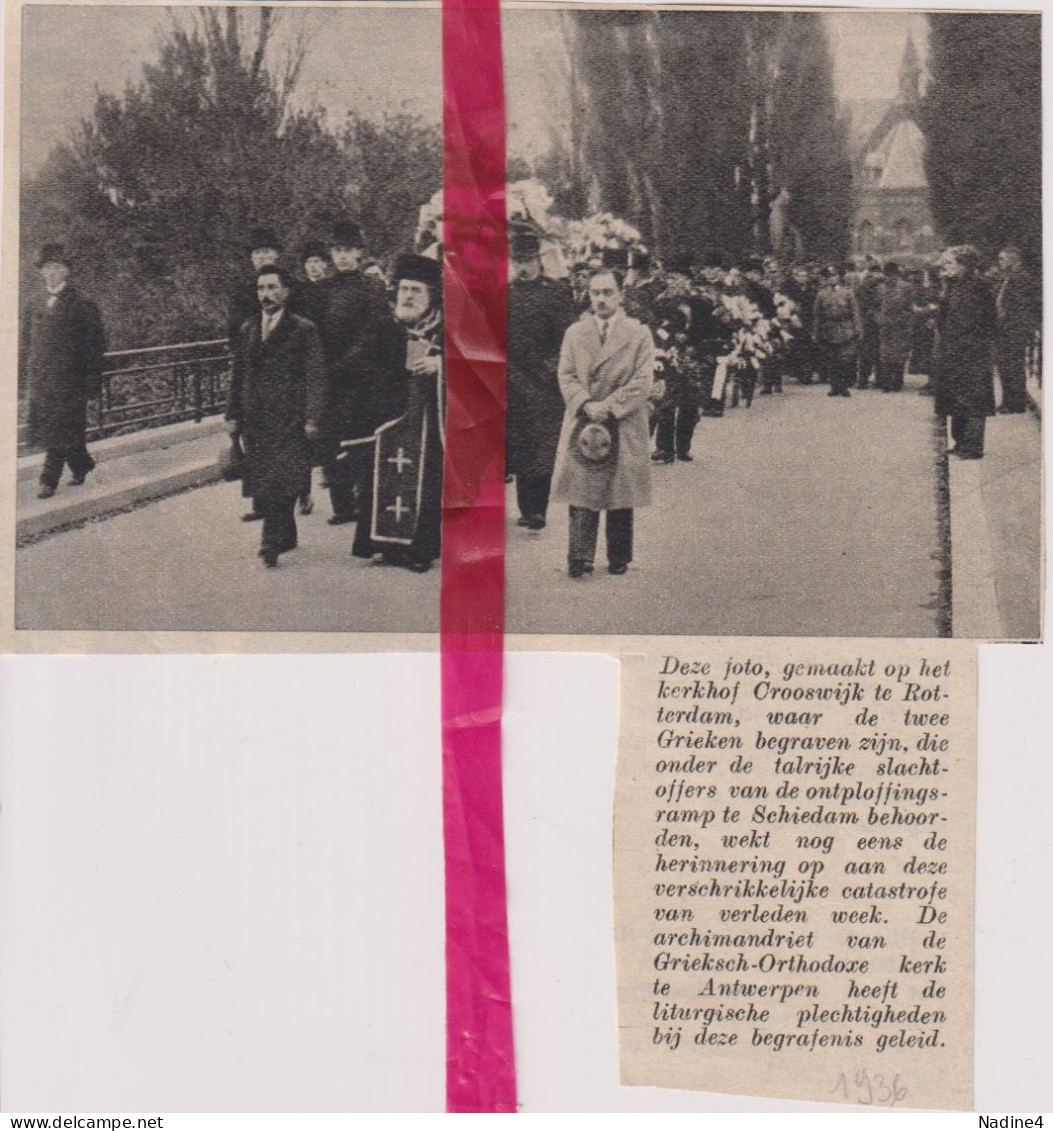 Rotterdam - Begrafenis Griekse Slachtoffers Na Ontploffing Schiedam - Orig. Knipsel Coupure Tijdschrift Magazine - 1936 - Unclassified