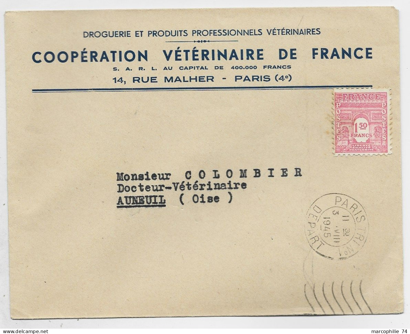 FRANCE ARC TRIOMPHE N°625 NEUF LETTRE ENTETE VETERINAIRE DE FRANCE DROGUERIE PARIS 3.VIII.1945 TARIF FACTURE - 1921-1960: Periodo Moderno