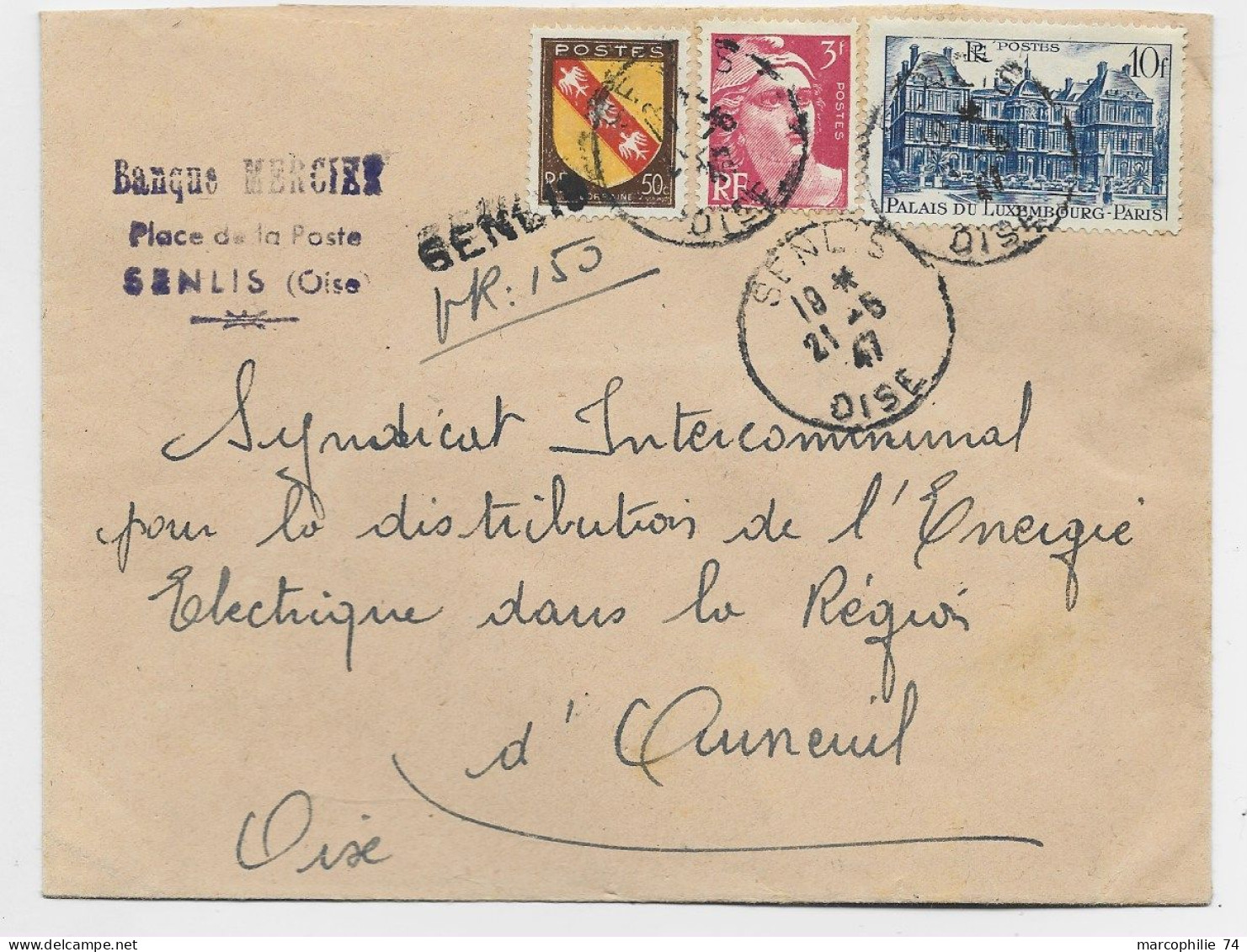 FRANCE N°760+757+716 LETTRE REC PROVISOIRE SENLIS 21.5.1947 OISE - 1921-1960: Moderne