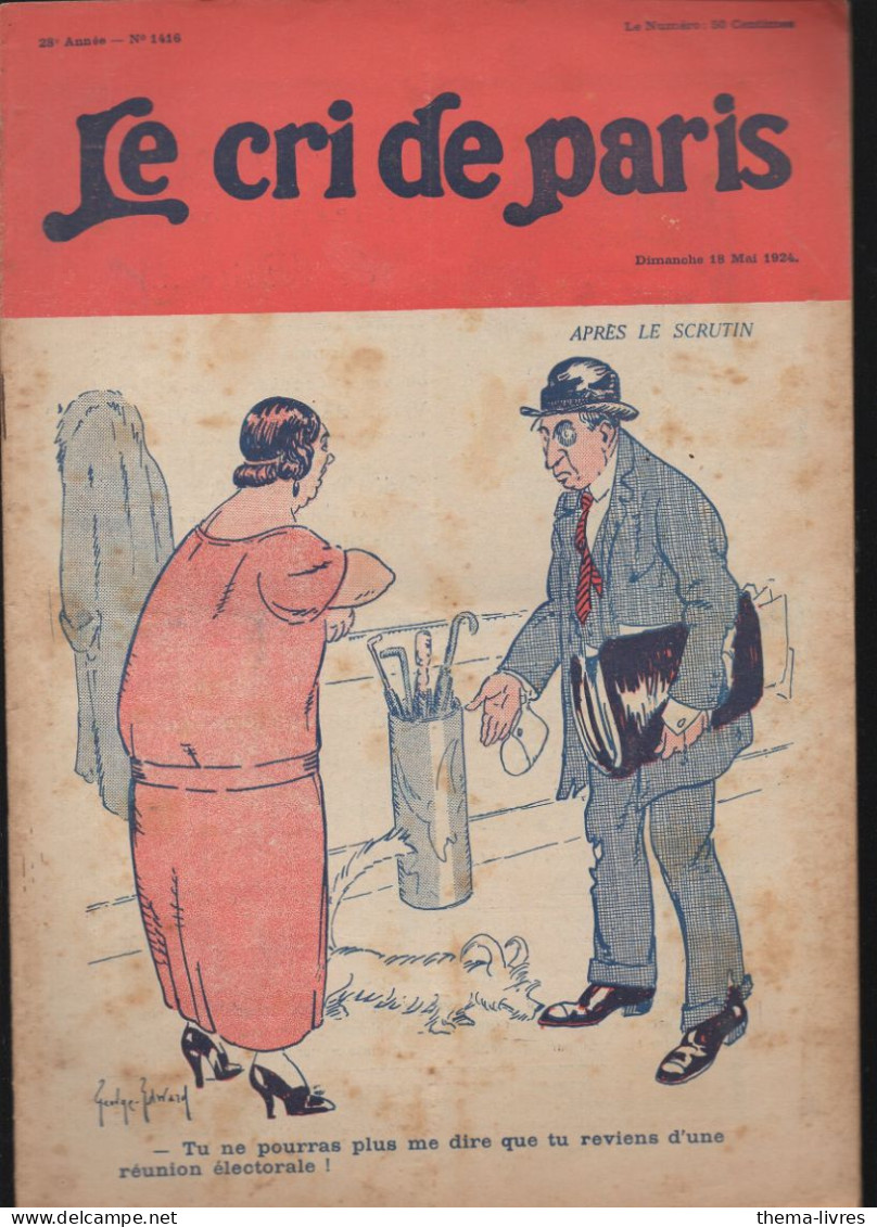 Revue   LE CRI DE PARIS  N° 1416 Mai 1924   (pub Papier à Cigarettes ZIGZAG Au Plt Inf    (CAT4090 / 1416) - Humor