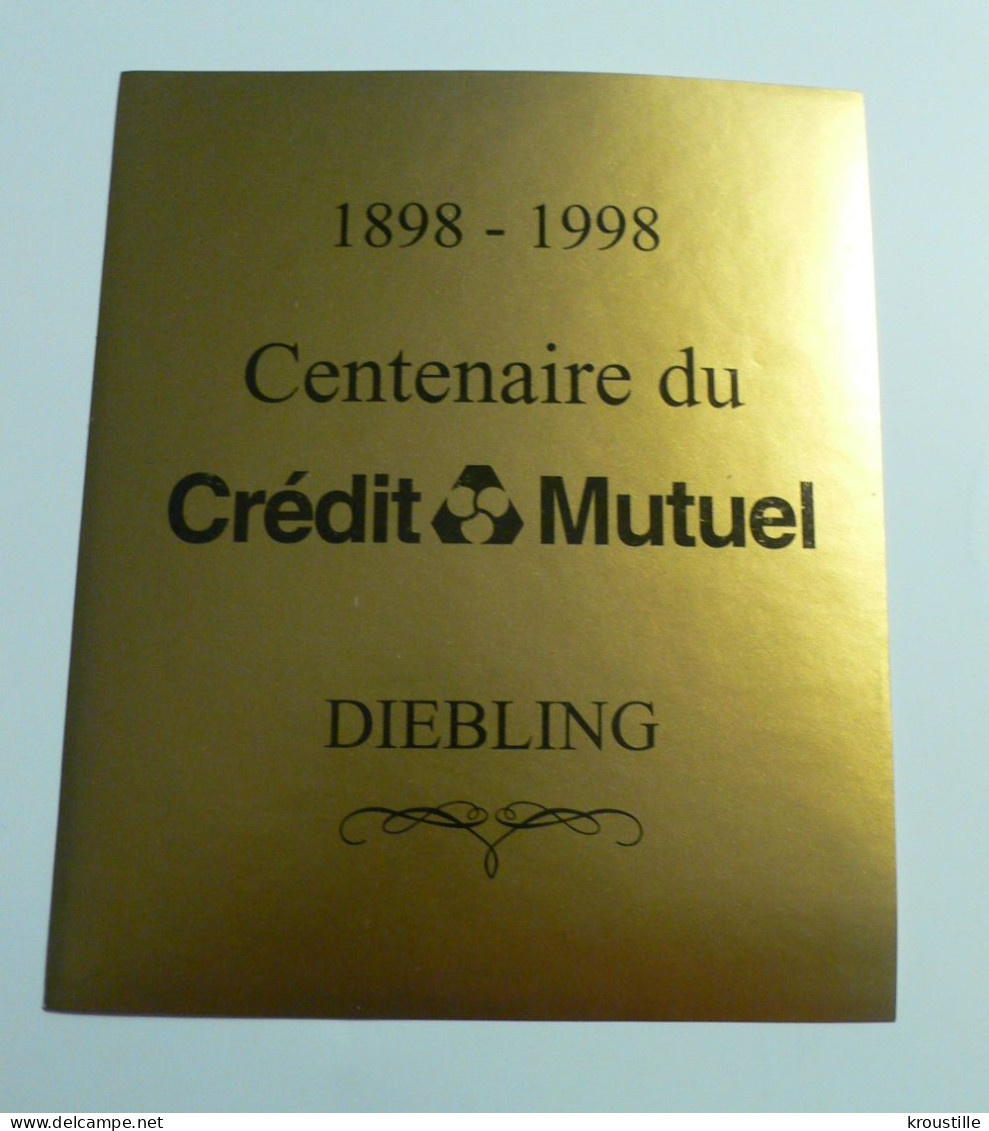 DIEBLING CENTENAIRE DU CREDIT MUTUEL 1898-1998 - DIEBLING - ETIQUETTE NEUVE - Andere & Zonder Classificatie