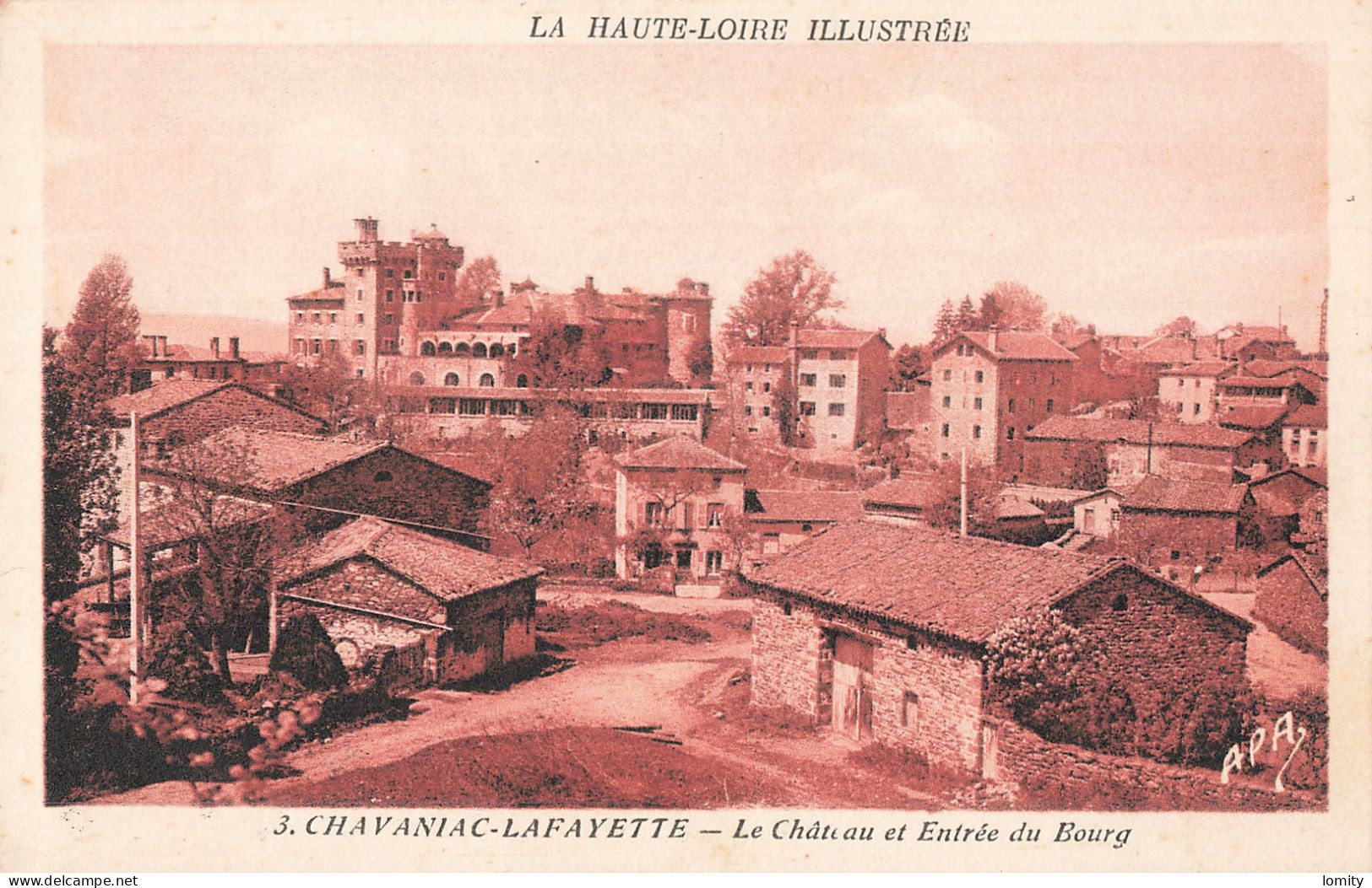 43 Chavaniac Lafayette Chateau Et Entrée Du Bourg CPA Carte écrite En 1941 - Other & Unclassified