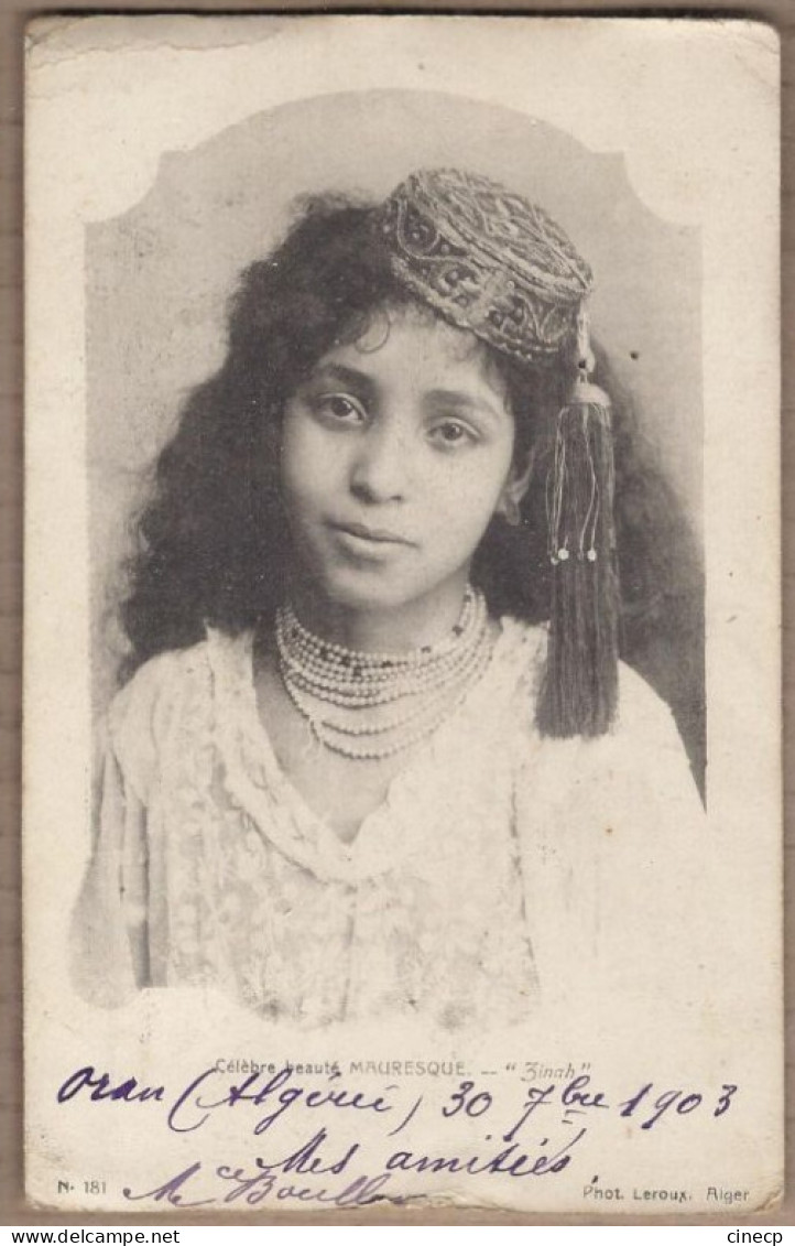 CPA AFRIQUE DU NORD ALGERIE - Célèbre Beauté MAURESQUE " Zinah " - TB PLAN Jeune Femme 1903 - Femmes