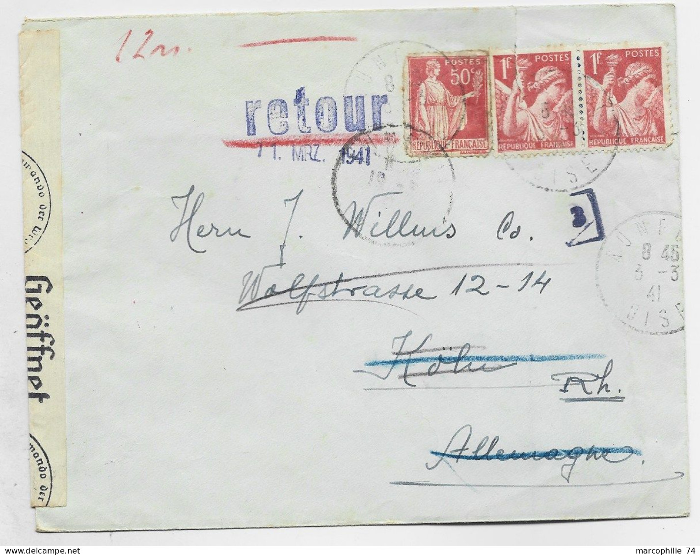 FRANCE IRIS 1FR ROUGEX2+50C PAIX LETTRE AUNEUIL OISE 3.3.1941 POUR KOLN GERMANY CENSURE NAZI GEOFFNET + RETOUR - 2. Weltkrieg 1939-1945