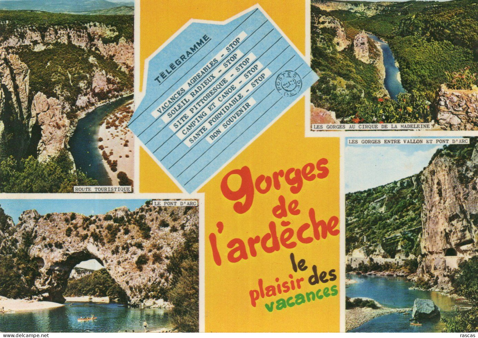 CPM - D1 - ARDECHE - LES GORGES DE L'ARDECHE - LE PLAISIR DES VACANCES - TELEGRAMME - MULTIVUES - Otros & Sin Clasificación