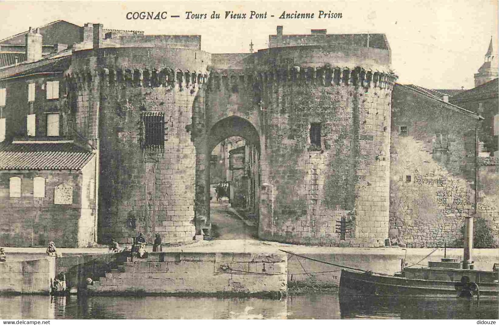 16 - Cognac - Tours Du Vieux Pont - Anicenne Prison - Animée - CPA - Voir Scans Recto-Verso - Cognac