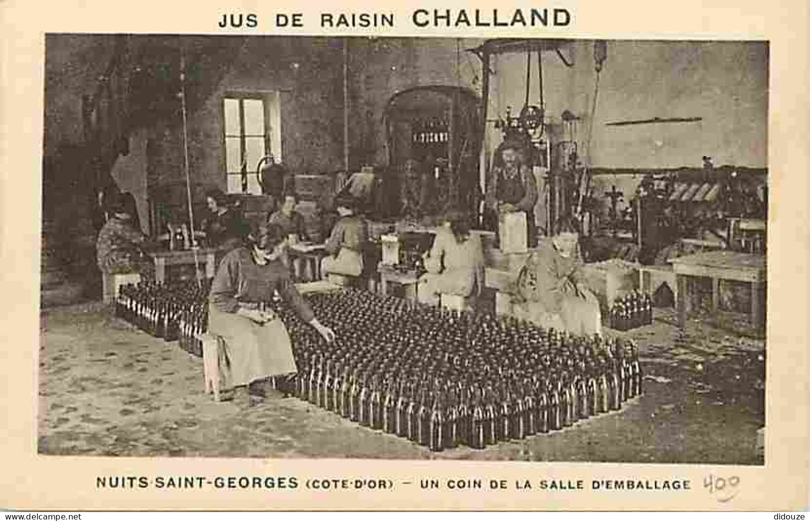 21 - Nuits Saint Georges - Jus De Raisin Challand - Un Coin De La Salle D'emballage - Animée - Carte Neuve - CPA - Voir  - Nuits Saint Georges