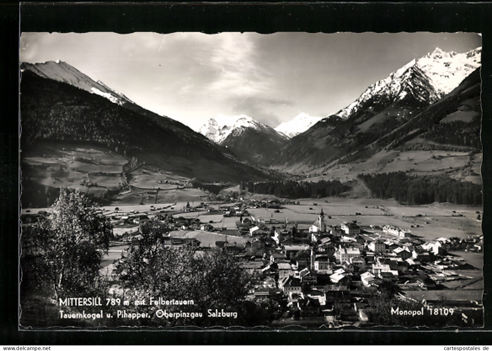 AK Mittersill /Oberpinzgau, Teilansicht Mit Felbertauern, Tauernkogel Und Pihapper  - Autres & Non Classés