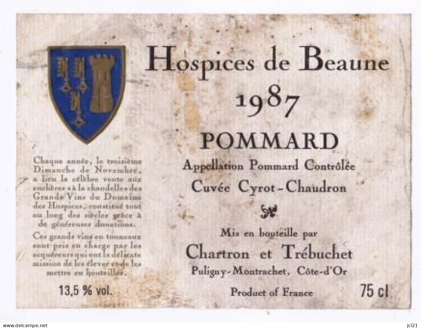 Etiquette HOSPICES DE BEAUNE " POMMARD 1987 - Cuvée Cyrot-Chaudron " (2082)_ev687 - Bourgogne