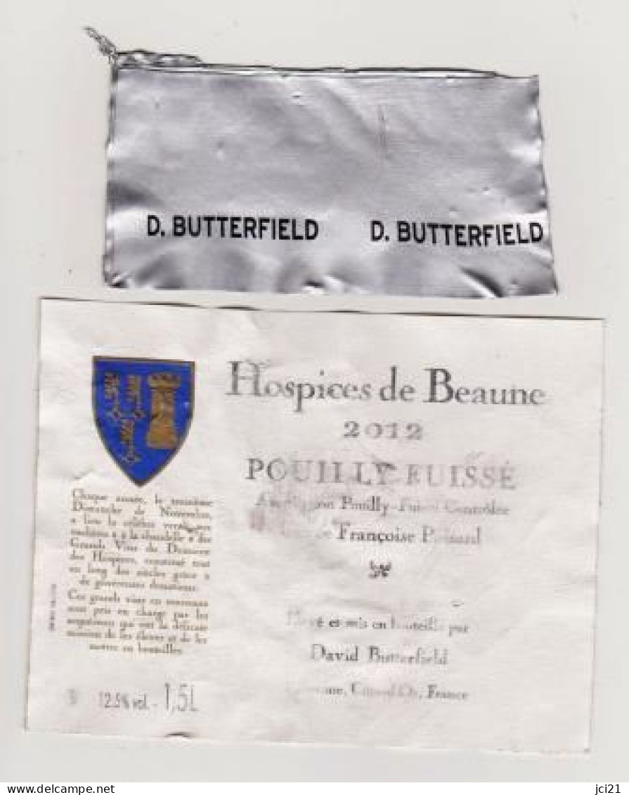 Etiquette Et Partie De Capsule HOSPICES DE BEAUNE " POUILLY FUISSE 2012 - Cuvée Françoise Poissard " (2445)_ev638 - Bourgogne