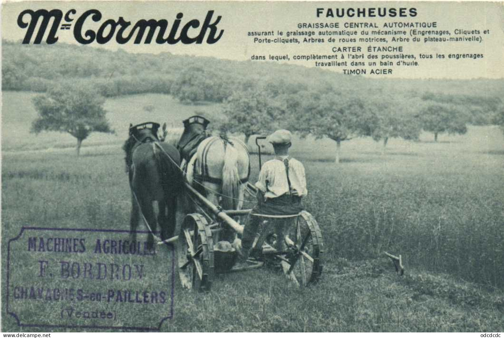 PUB FAUCHEUSES  Mc Cormick Cachet Machines AgricolesF Bordron Chavagnes En Paillers (Vendée) RV - Advertising