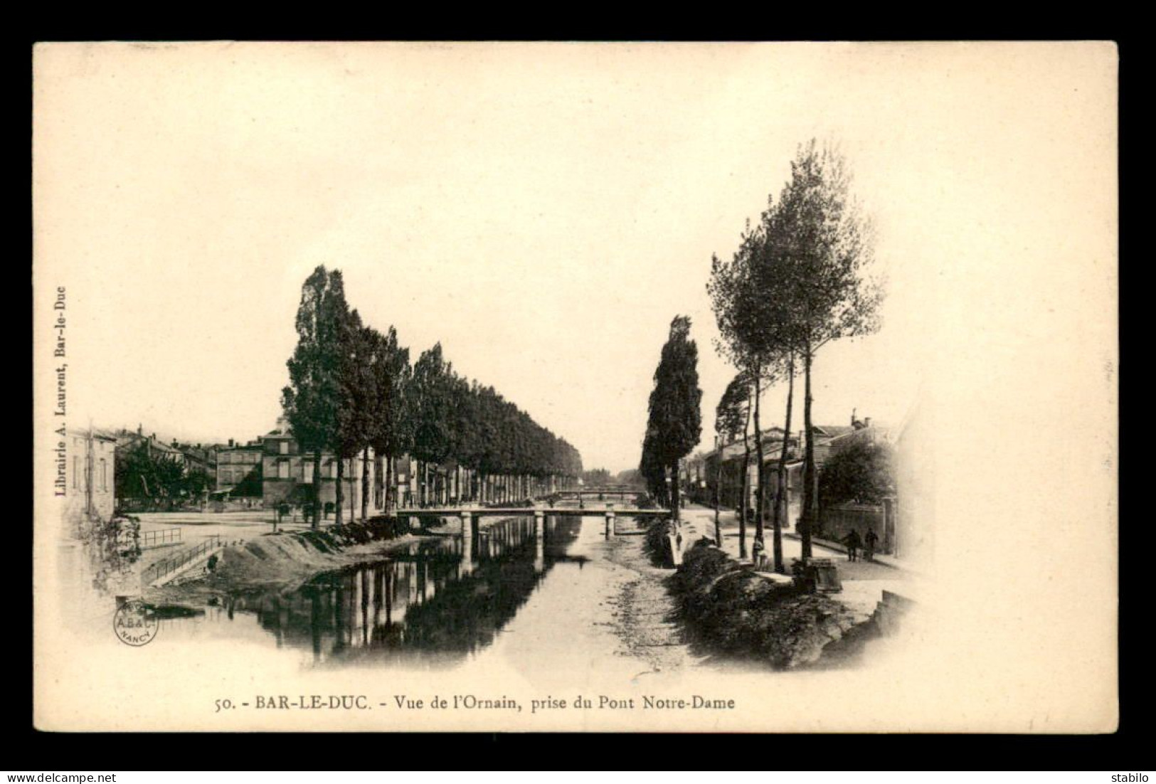 55 - BAR-LE-DUC - VUE DE L'ORNAIN PRISE DU PONT NOTRE-DAME - EDITEUR A. LAURENT - Bar Le Duc