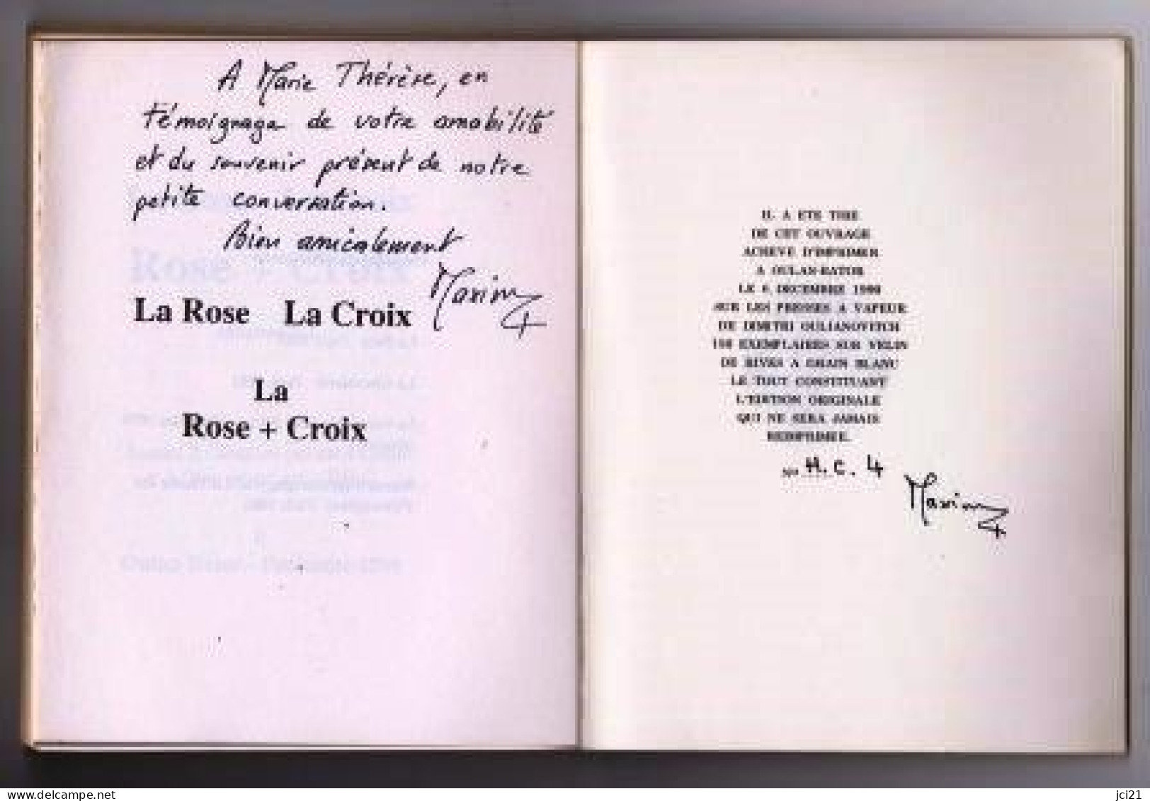 LA ROSE  LA CROIX  ROSES + CROIX De Maxime B...a Oulan-Bator - Pentecôte 1990 Dédicacé (Rose-Croix) _RL169a&b - Esoterik
