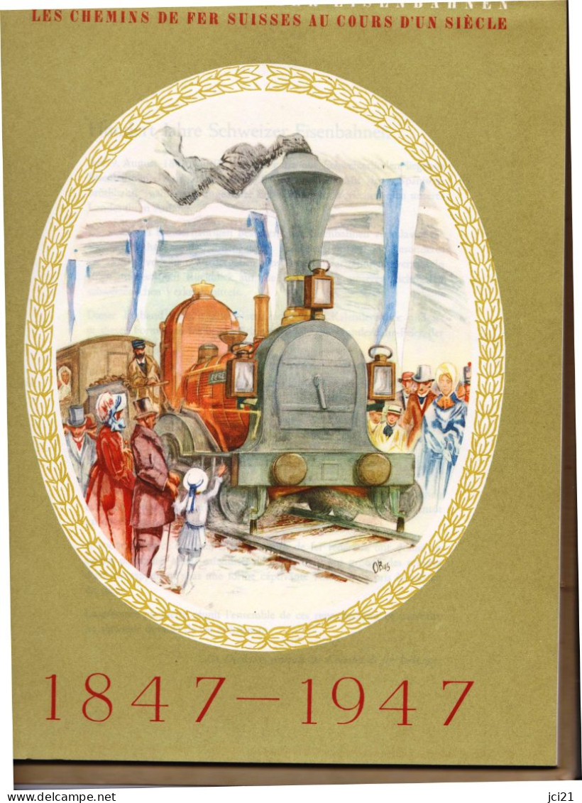 Documents " Les Chemins De Fer Suisses Au Cours D'un Siècle 1847-1947 "  Train, Rail , Gare [RL201a,b,c] - Bahnwesen & Tramways