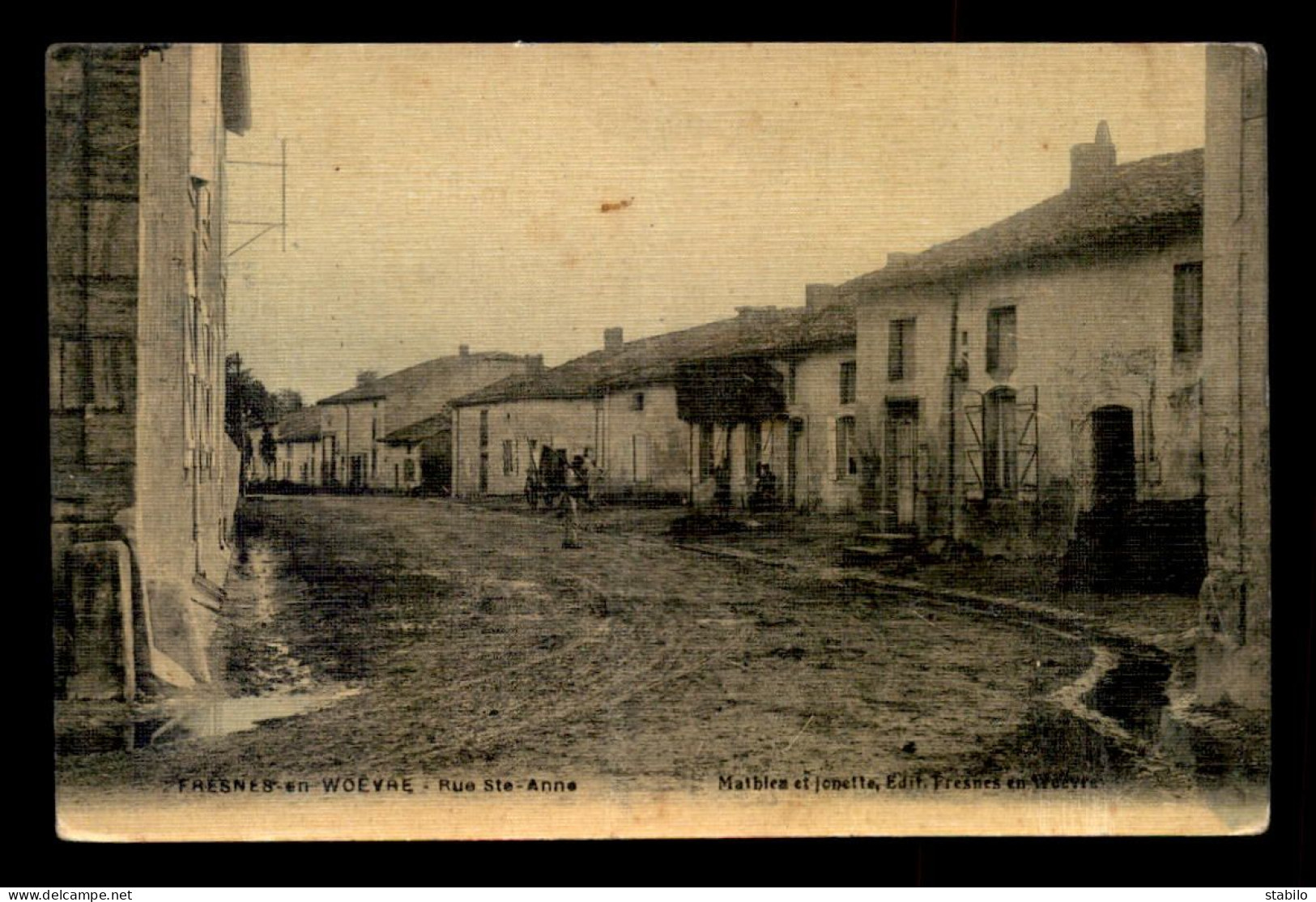 55 - FRESNES-EN-WOEVRE - RUE STE-ANNE - CARTE TOILEE ET COLORISEE - EDITEUR MATHIEU ET JONETTE - Autres & Non Classés