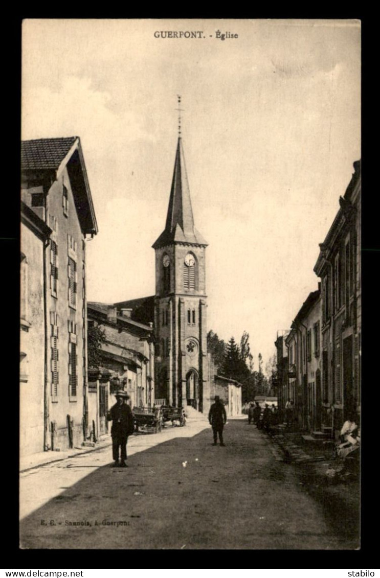 55 - GUERPONT - L'EGLISE - EDITEUR SAUNOIS - Andere & Zonder Classificatie