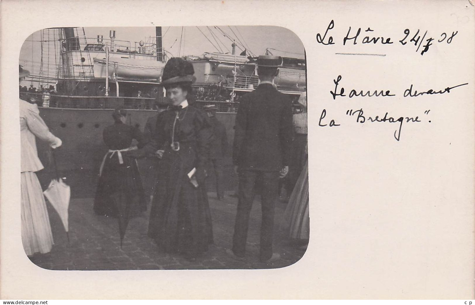 Le Havre  - Transatlantique " Le Bretagne "  - Jeanne - 24 Juillet 1928 -  Carte Photo - CPA°J - Portuario