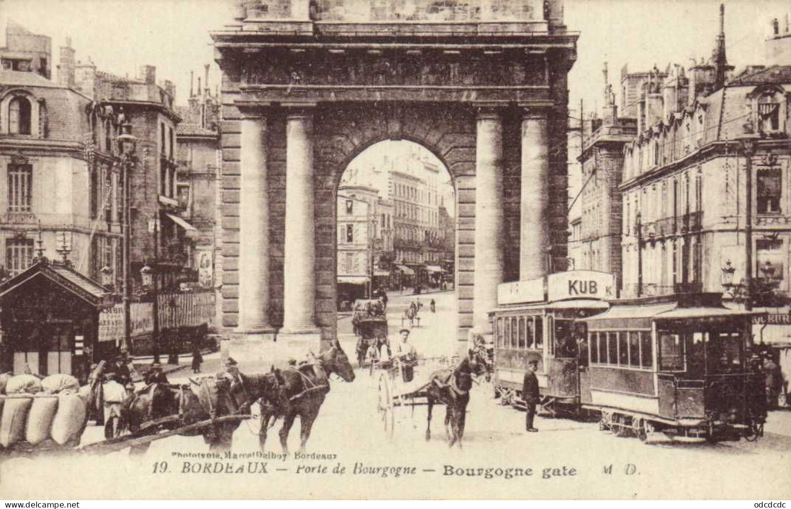 BORDEAUX  Porte De Bourgogne Animée Attelages Tramway KUB  RV - Bordeaux