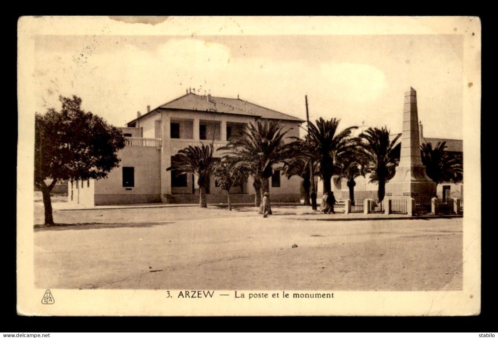 ALGERIE - ARZEW - LA POSTE ET LE MONUMENT - Andere & Zonder Classificatie