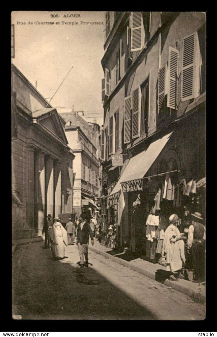 ALGERIE - ALGER - RUE DE CHARTRES ET TEMPLE PROTESTANT - Algeri