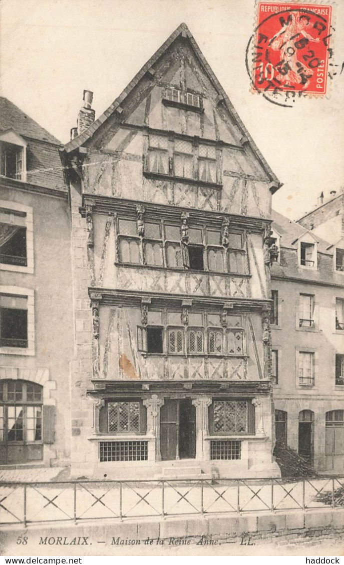 MORLAIX : MAISON DE LA REINE ANNE - Morlaix