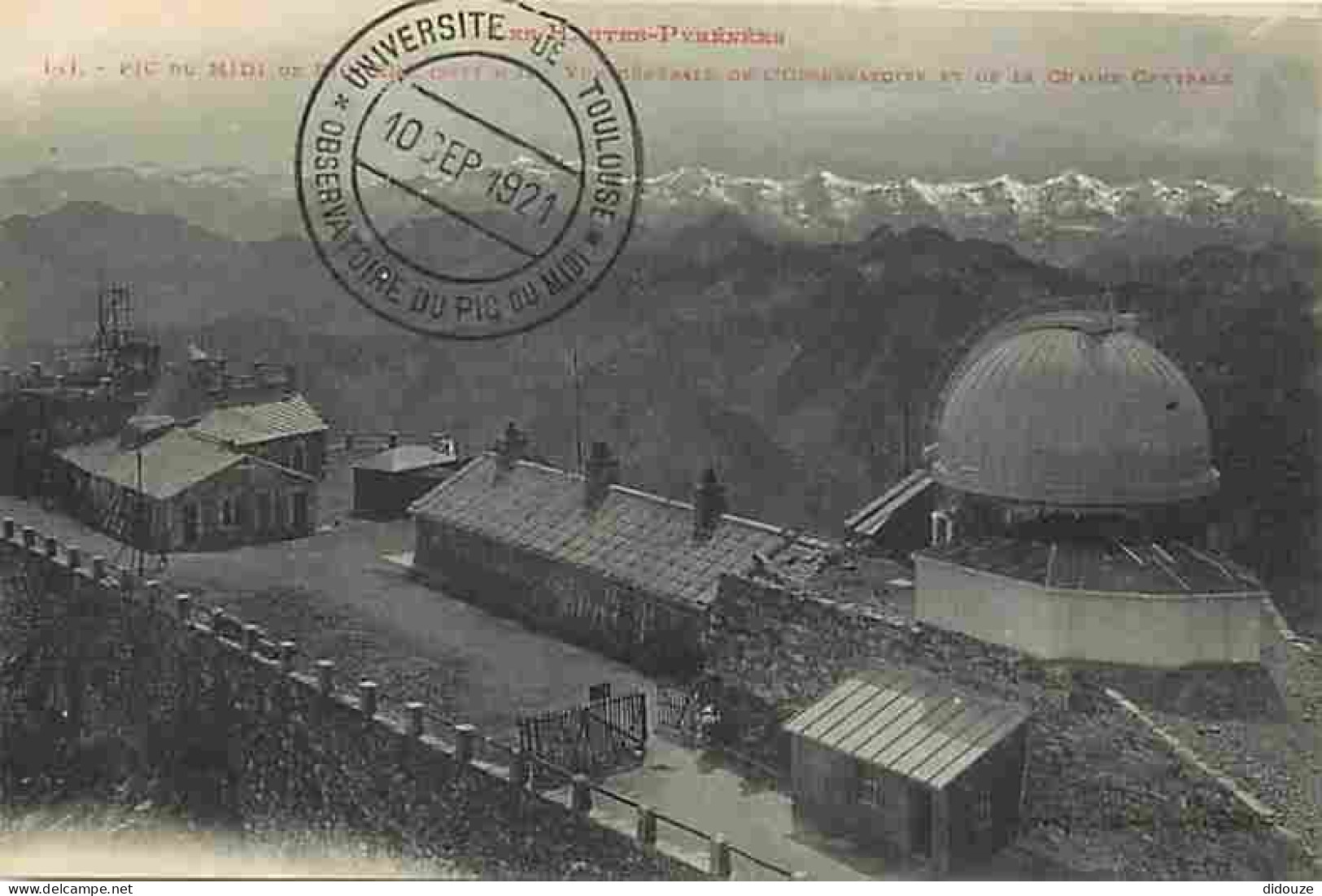 65 - Hautes Pyrénées - Pic Du Midi De Bigorre - Vue Générale De L'Observatoire Et De La Chaine Centrale - CPA - Voir Sca - Autres & Non Classés