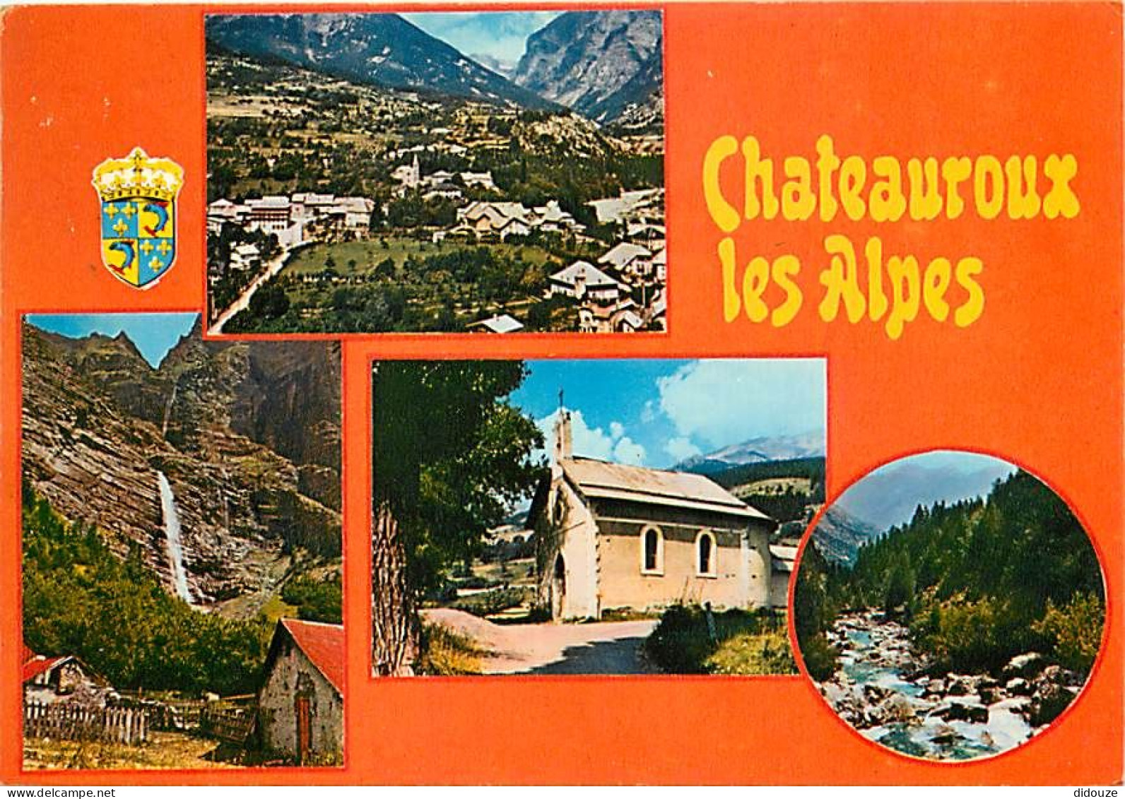 05 - Chateauroux Les Alpes - Multivues - Blasons - CPM - Voir Scans Recto-Verso - Autres & Non Classés