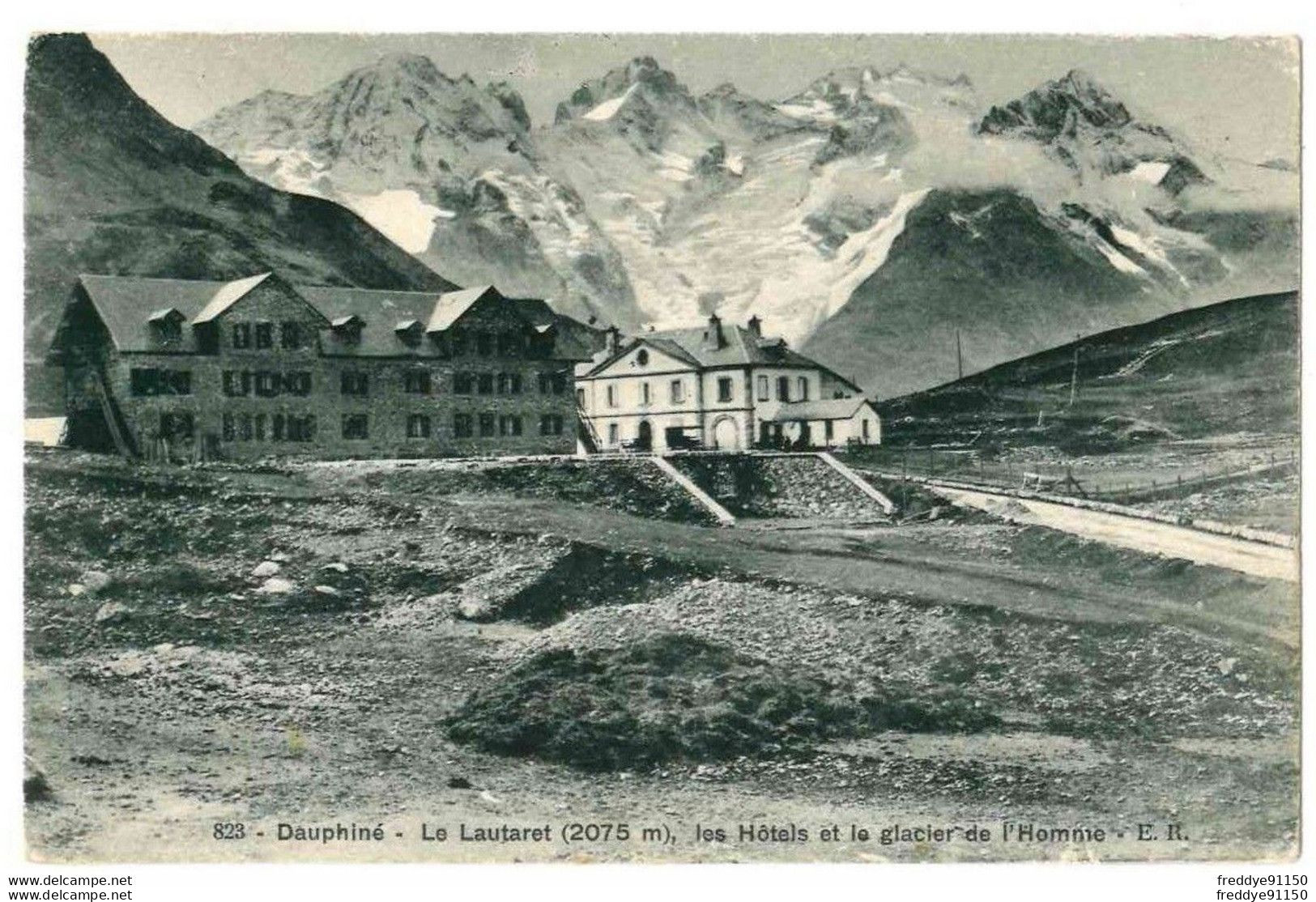 05 . Le Lautaret . Les Hôtels Et Le Glacier De L'Homme . 1909 - Andere & Zonder Classificatie