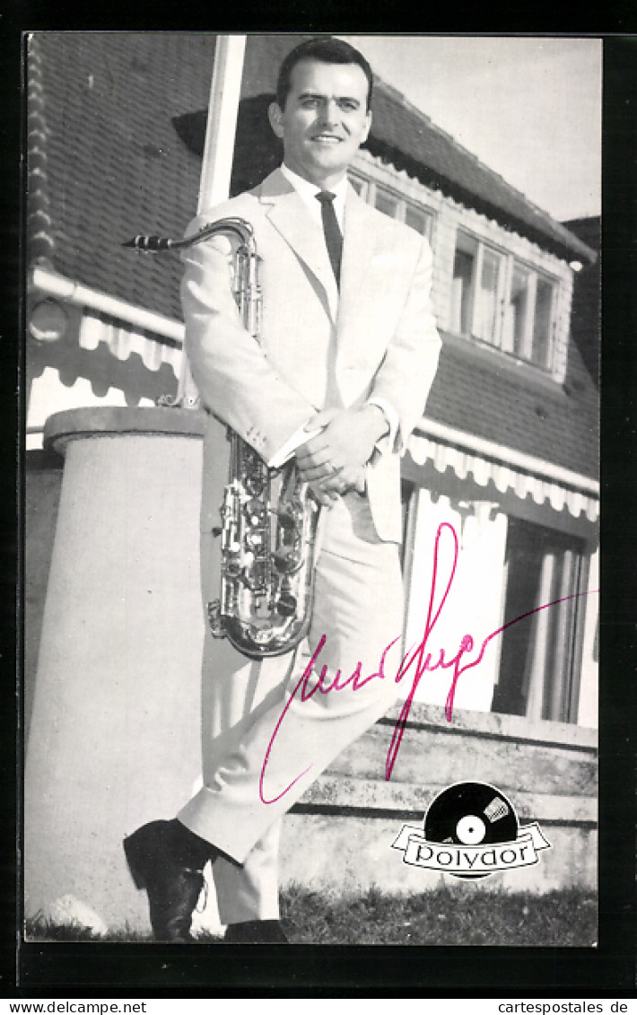 AK Musiker Max Greger Mit Saxophon, Autograph  - Musique Et Musiciens
