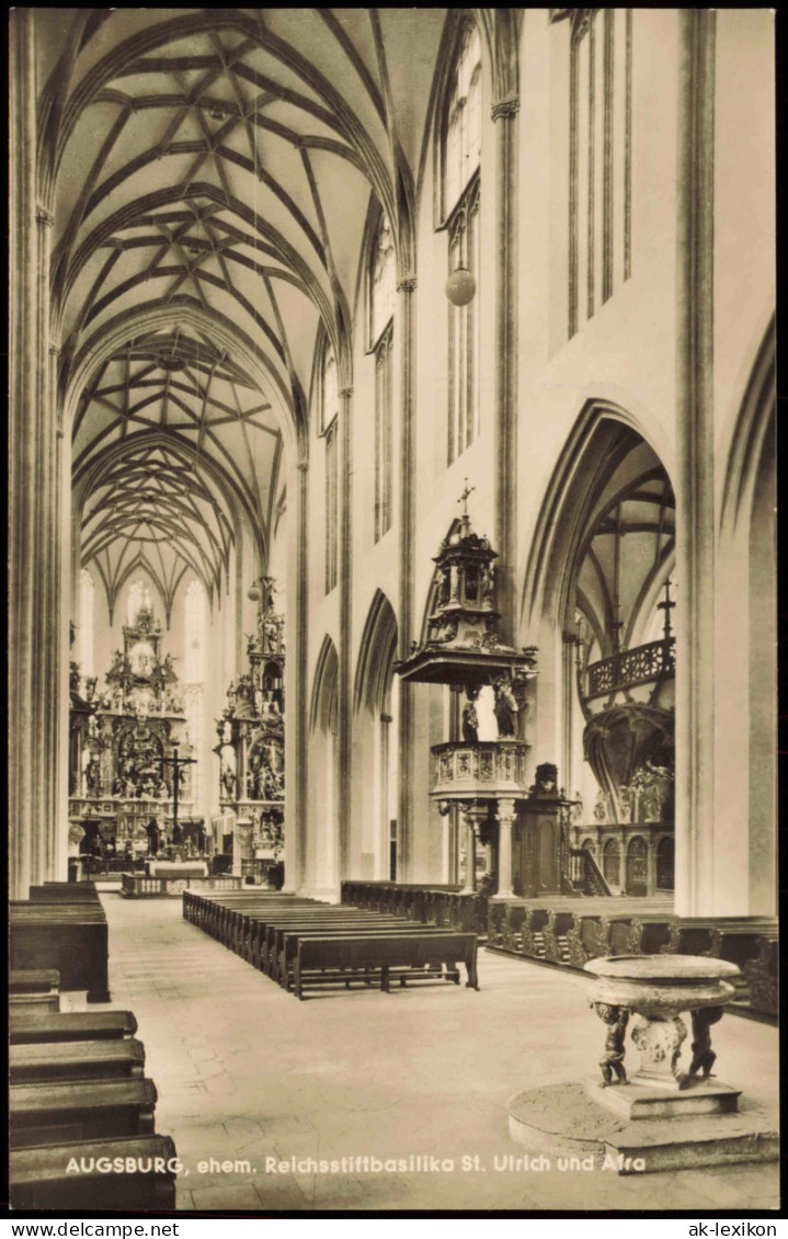 Ansichtskarte Augsburg Basilika St. Ulrich Und Afra - Altar Kanzel 1961 - Augsburg