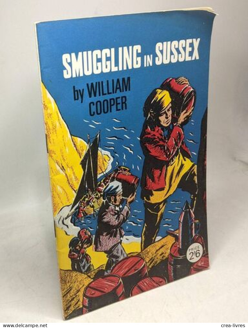 Smuggling In Sussex - Other & Unclassified