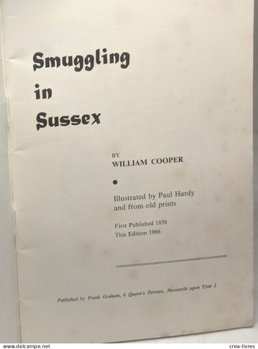 Smuggling In Sussex - Other & Unclassified