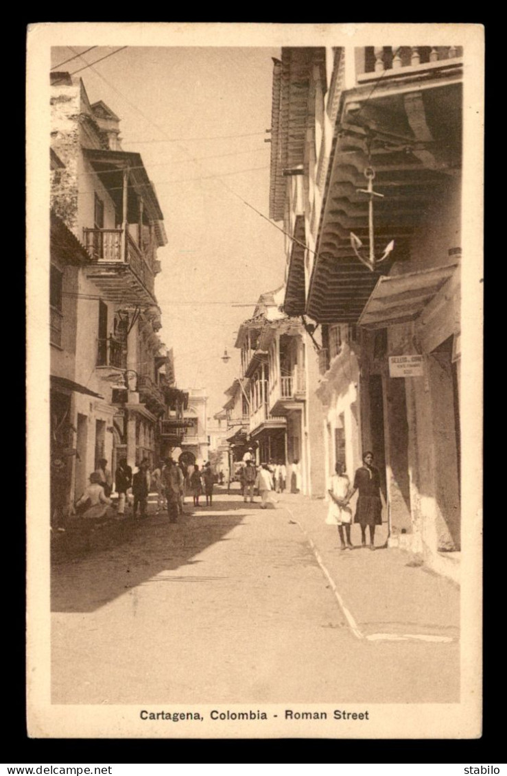 COLOMBIE - CARTAGENA - ROMAN STREET - Kolumbien