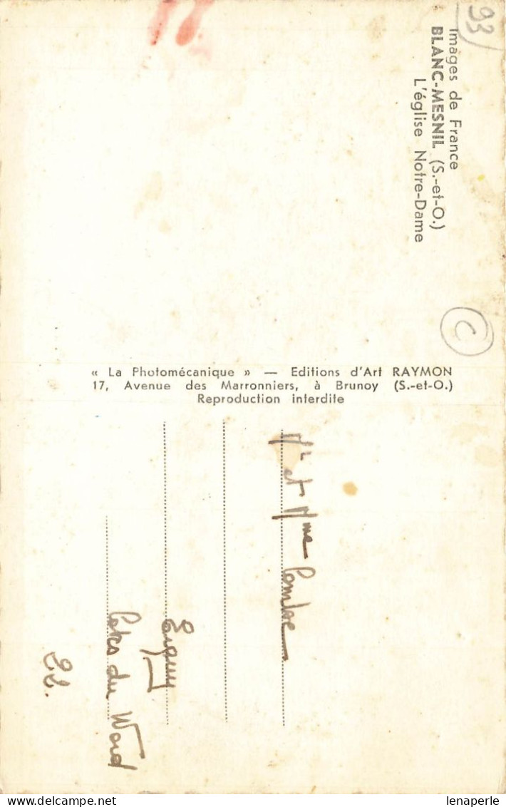 D9274 Blanc Mesnil L'église Notre Dame - Sonstige & Ohne Zuordnung